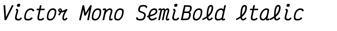Victor Mono SemiBold ltalic.otf的字体样式预览