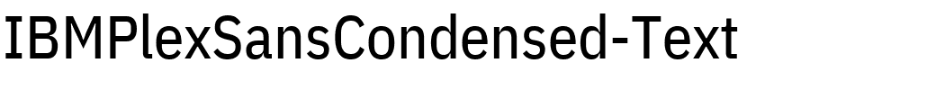 IBMPlexSansCondensed-Text.ttf的字体样式预览