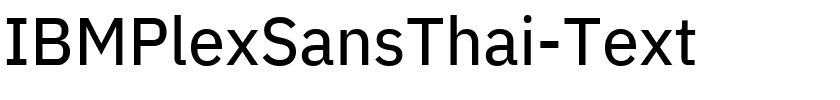 IBMPlexSansThai-Text.ttf的字体样式预览