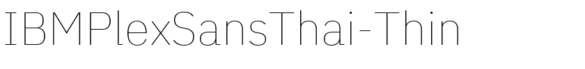 IBMPlexSansThai-Thin.ttf的字体样式预览